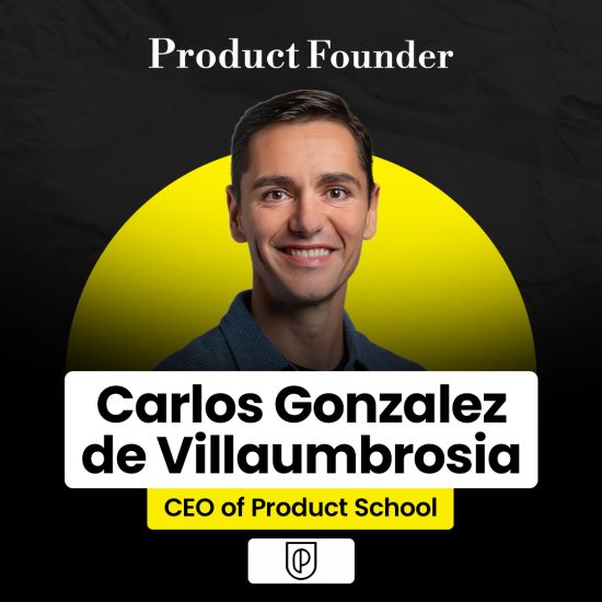 Carlos Gonzales de Villaumbrosia - Product Founder