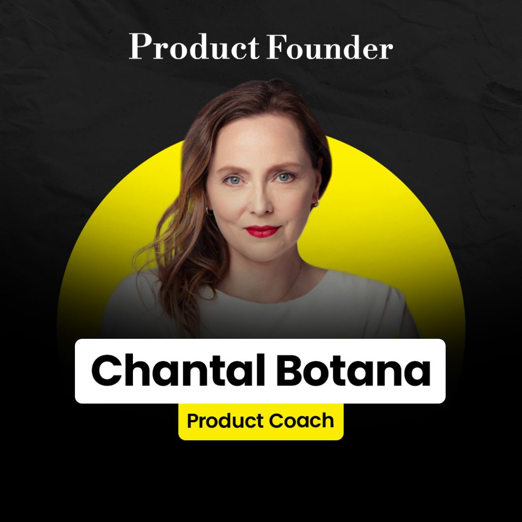 Chantal Botana – Product Founder